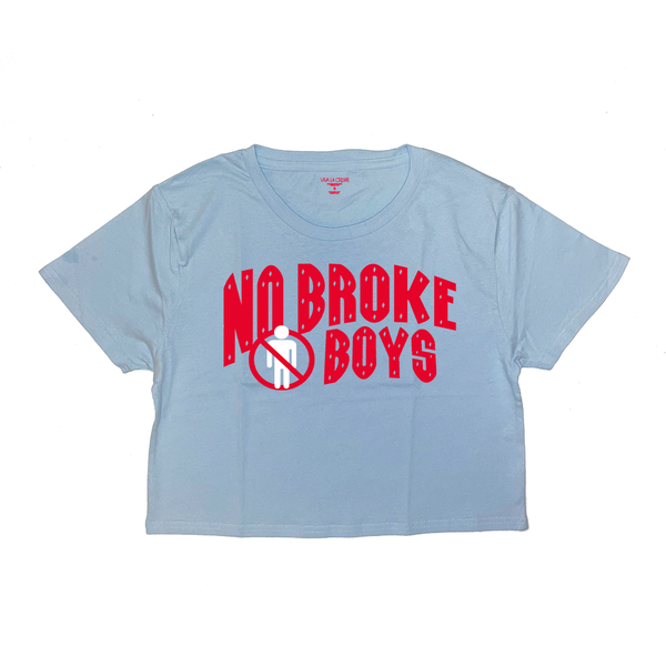 No Broke Boys Croptop In Powder Blue